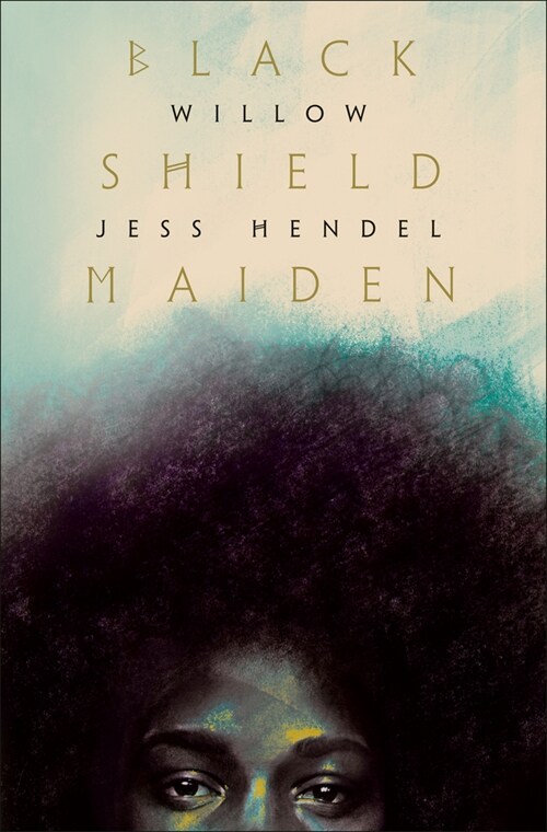 Black Shield Maiden (Hardcover)