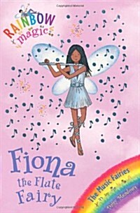 Rainbow Magic: Fiona the Flute Fairy : The Music Fairies Book 3 (Paperback)