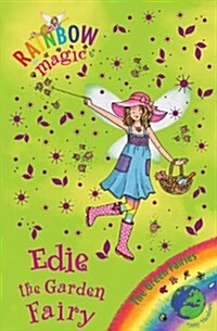 Rainbow Magic: Edie the Garden Fairy : The Green Fairies Book 3 (Paperback)