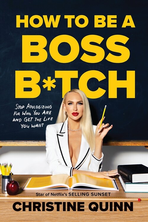 How to Be a Boss B*tch (Paperback)