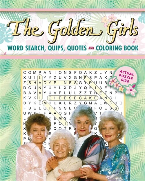 The Golden Girls Word Search, Quips, Quotes and Coloring Book (Paperback)