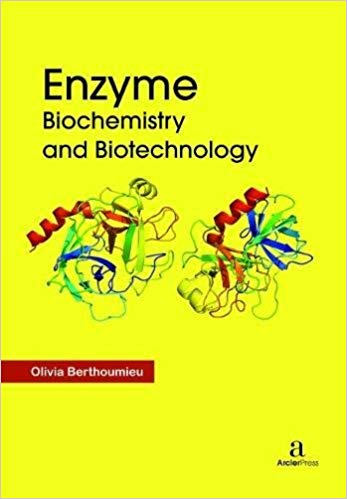 Enzyme Biochemistry and Biotechnology