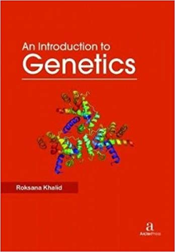 An Introduction to  Genetics