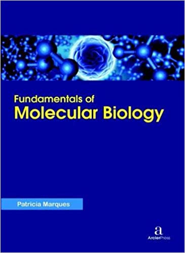 Fundamentals of Molecular  Biology