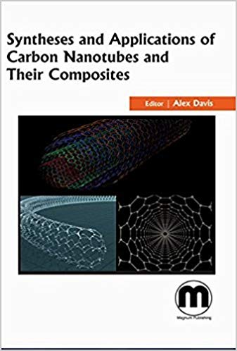 Synthesis and Applications of Carbon Nanotubes and Their Composites