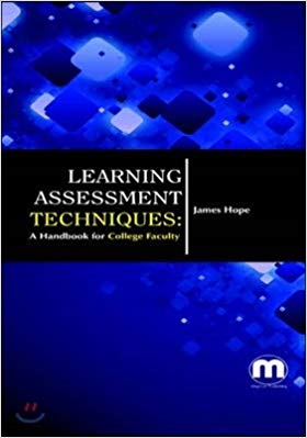 Learning Assessment Techniques: A Handbook for College Faculty