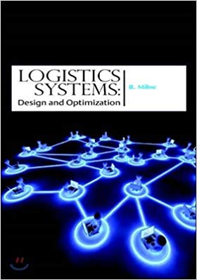 Logistics Systems: Design and Optimization