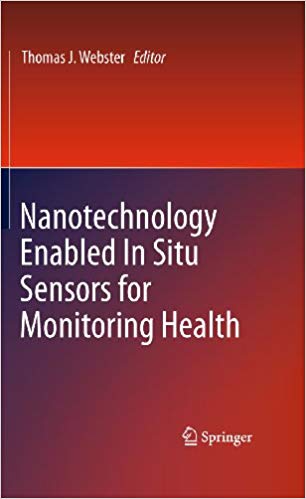 Nanotechnology Enabled In Situ Sensors for Monitoring Health
