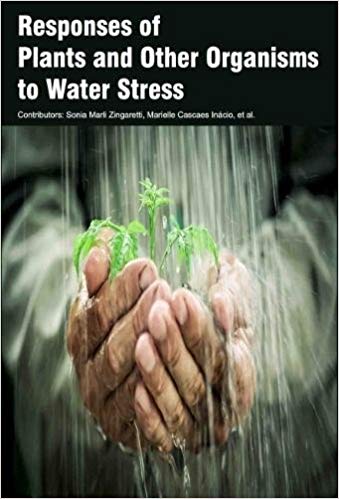 Responses of Plants and Other Organisms?to Water Stress