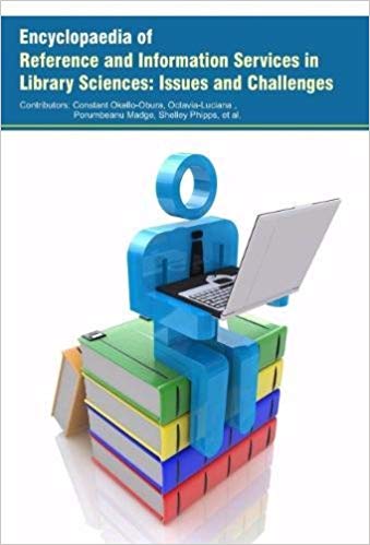 Encyclopaedia of Reference and Information Services in Library Sciences: Issues and Challenges  3 Vols