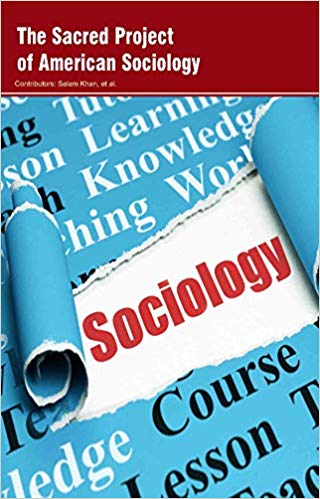 The Sacred Project of American Sociology