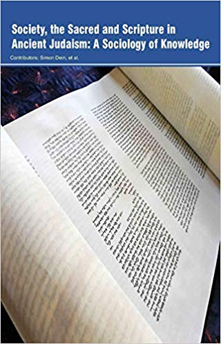 Society, the Sacred and Scripture in Ancient Judaism: A Sociology of Knowledge