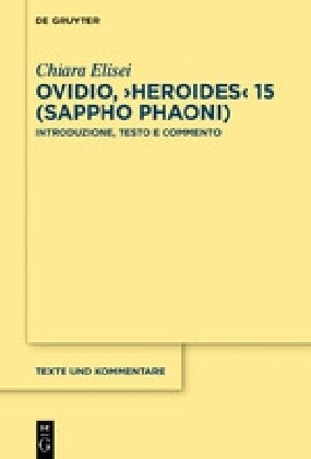 Ovidio, >heroides: Introduzione, Testo E Commento (Hardcover)