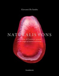 Naturalis fons: The Source of Natural Well-Being
