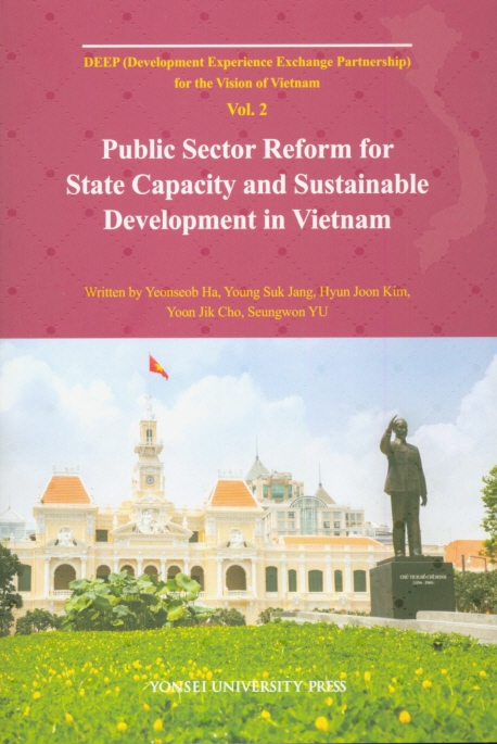 Public Sector Reform for State Capacity and Sustainable Development in Vietnam