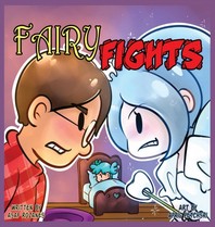 Fairy Fights: One loose tooth to rule all fairies