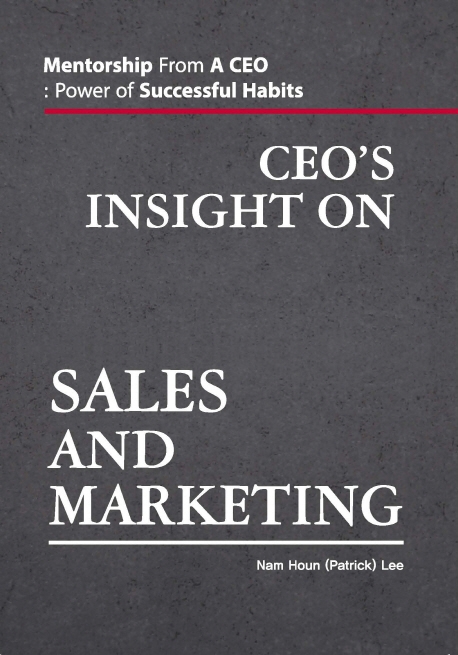 CEO’s Insight on Sales and Marketing