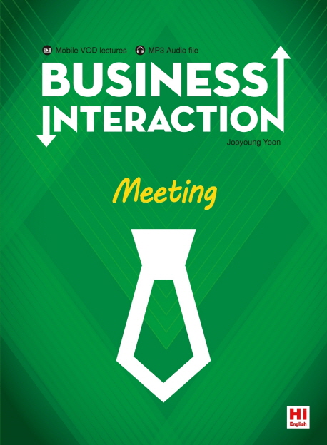 BUSINESS INTERACTION Meeting