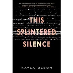 This Splintered Silence