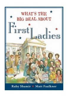 What's the Big Deal about First Ladies