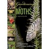 Gardening for Moths: A Regional Guide (Paperback)