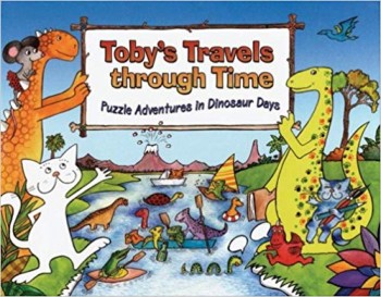 Toby's Travels Through Time: Puzzle Adventures in Dinosaur Days