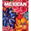 Mexican: A Journey Through Design (Hardcover)