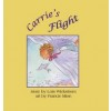Carrie's Flight (8.5 square hardcover)