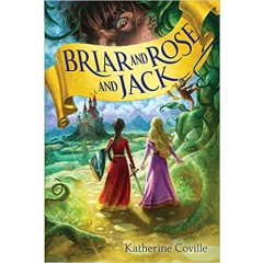 Briar and Rose and Jack