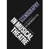 Scenography in Musical Theatre (Paperback)