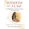 Wisdom del Alma: 44 Affirmation Cards to Activate Your Inner Diosa (Other)