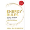 Energy Rules: Deflect Negative Vibrations and Own Your Energy (Paperback)