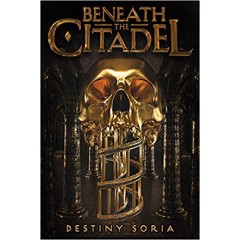 Beneath the Citadel