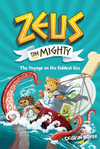 Zeus the Mighty: The Voyage on the Oddest Sea (Book 5) (Hardcover)