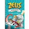Zeus the Mighty: The Voyage on the Oddest Sea (Book 5) (Library Binding)