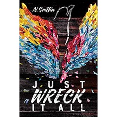 Just Wreck It All