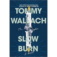 Slow Burn