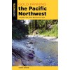 Gold Panning the Pacific Northwest: A Guide to the Area's Best Sites for Gold (Paperback, 2)