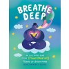 Breathe Deep: An Illustrated Guide to the Transformative Power of Breathing (Hardcover)