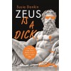 Zeus Is a Dick (Paperback)