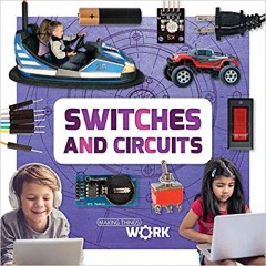 Switches and Circuits