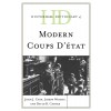 Historical Dictionary of Modern Coups d'?at (Hardcover)