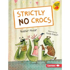 Strictly No Crocs