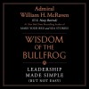 The Wisdom of the Bullfrog: Leadership Made Simple (But Not Easy) (Audio CD)