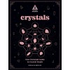 Crystals: An in Focus Workbook: A Personal Guide to the Power of Crystals Volume 4 (Paperback)