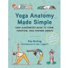 Yoga Anatomy Made Simple: Your Illustrated Guide to Form, Function, and Posture Groups (Paperback)