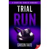 Trial Run (Paperback)