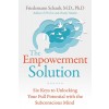 The Empowerment Solution: Six Keys to Unlocking the Potential of Your Subconscious Mind (Paperback)