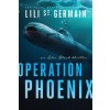 Operation Phoenix: Volume 2 (Paperback)