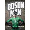 Boson Man (Paperback)